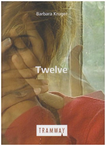 Product Image: Barbara Kruger: Twelve