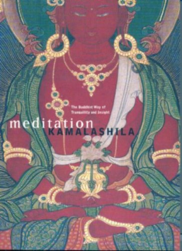 Meditation: The Buddhist Way of Tranquillity and Insight Philosophy