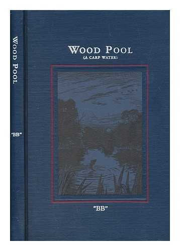 Wood Pool (A Carp Water) / Decorations by D.J. Watkins-Pitchford Books