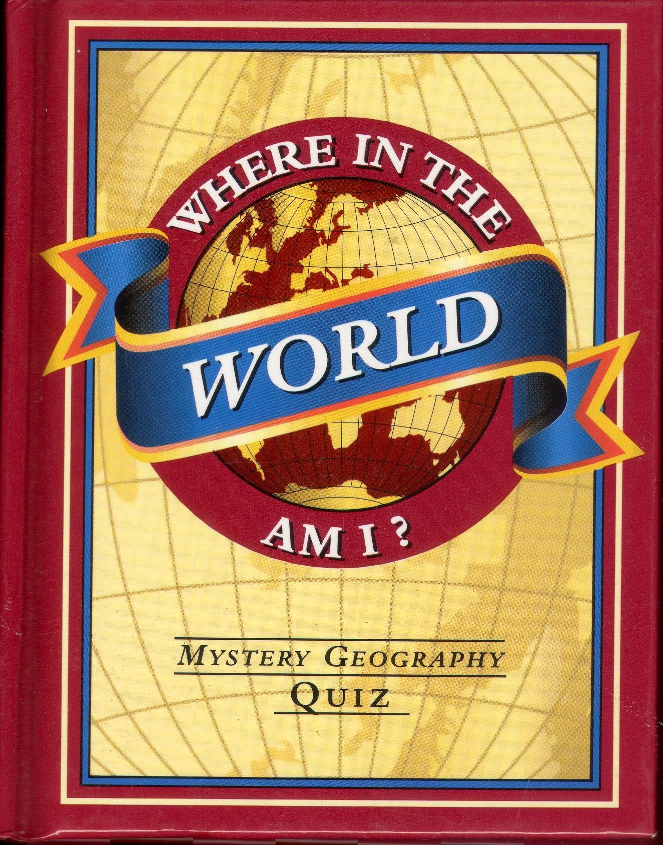 Where in the World Am I?: Mystery Geography Puzzles book