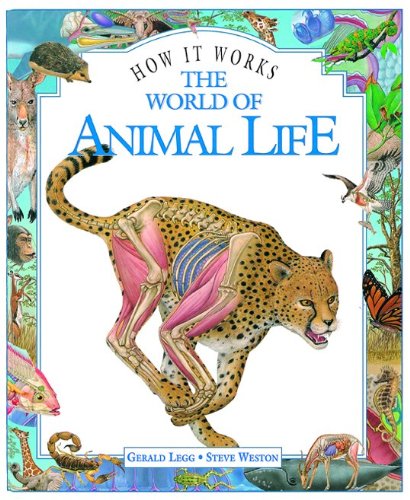 The World of Animal Life (How it Works S.) Non-fiction