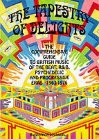 Update Section to 3r.e (Tapestry of Delights: Comprehensive Guide to British Music of the Beat, R & B, Psychedelic and Progressive Eras, 1963-76) Arts & Music