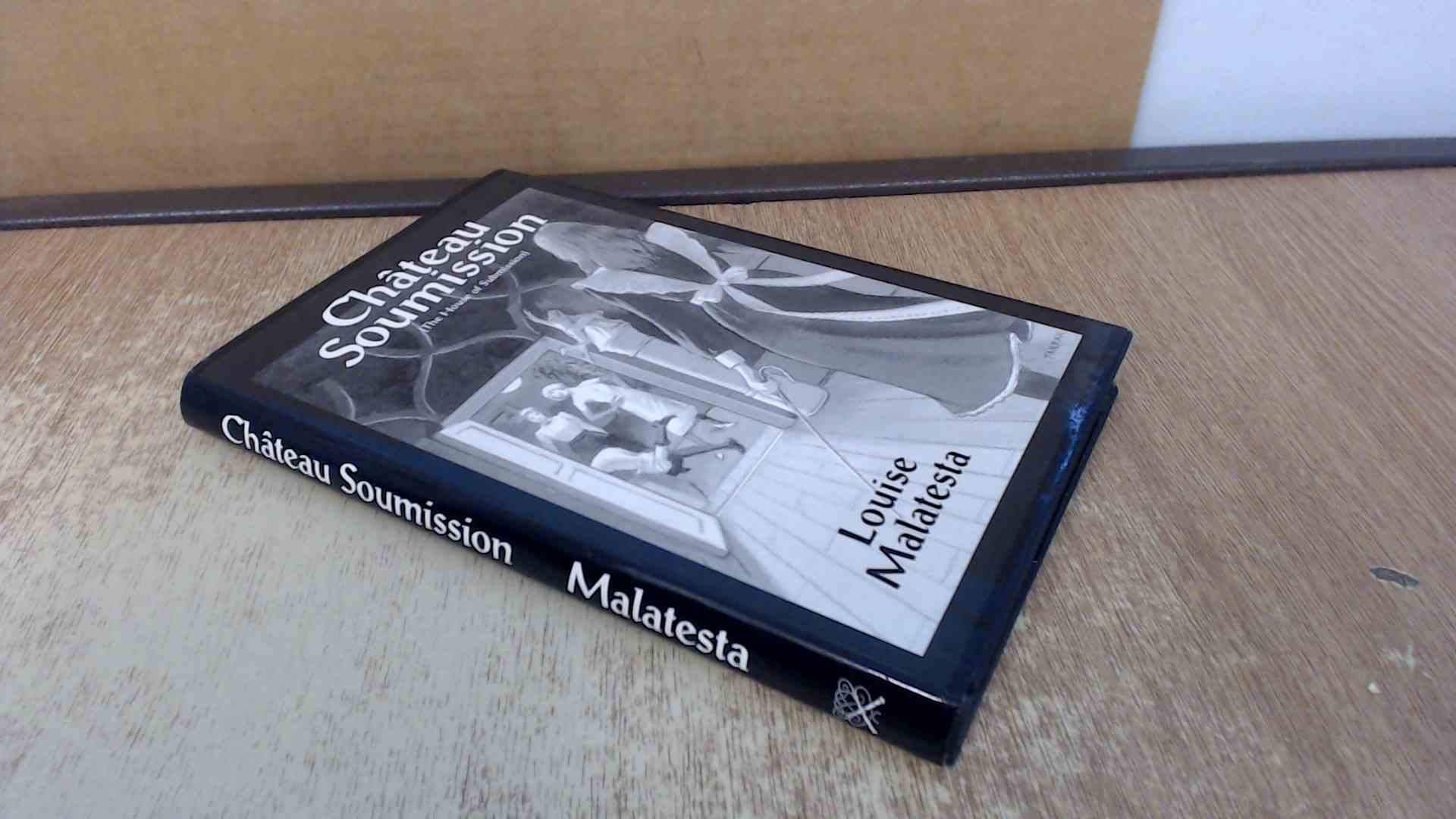 Chateau Soumission: The House of Submission Eroticism