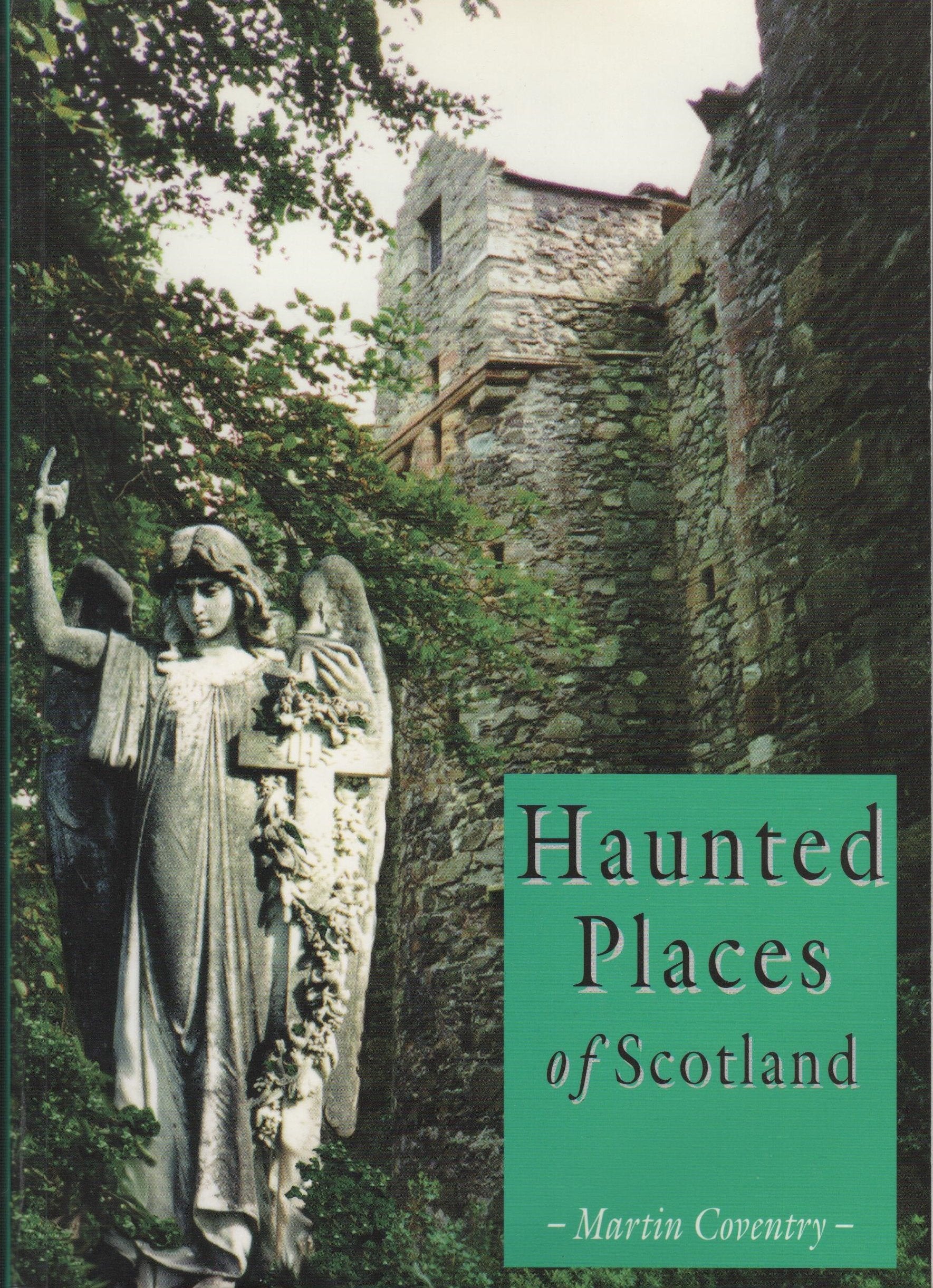 Haunted Places of Scotland Leisure, Home & Garden