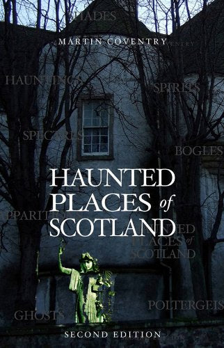 Haunted Places of Scotland book