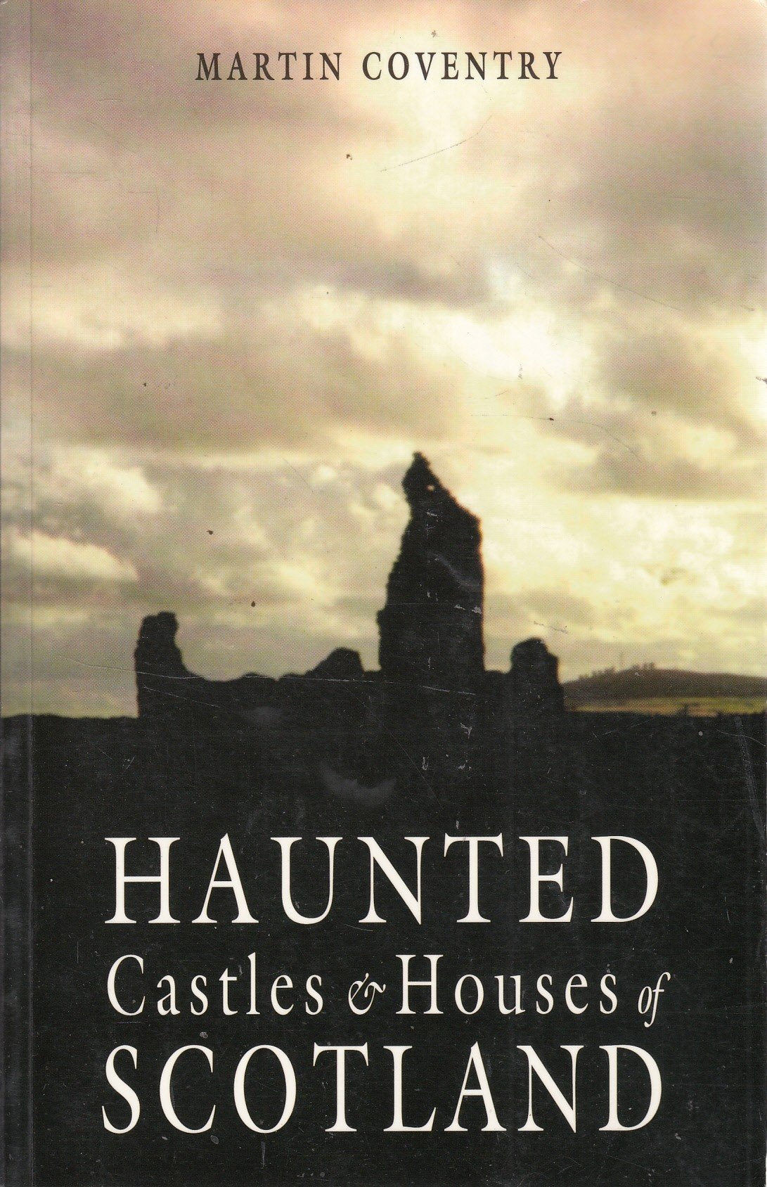 Haunted Castles & Houses Of Scotland Architecture