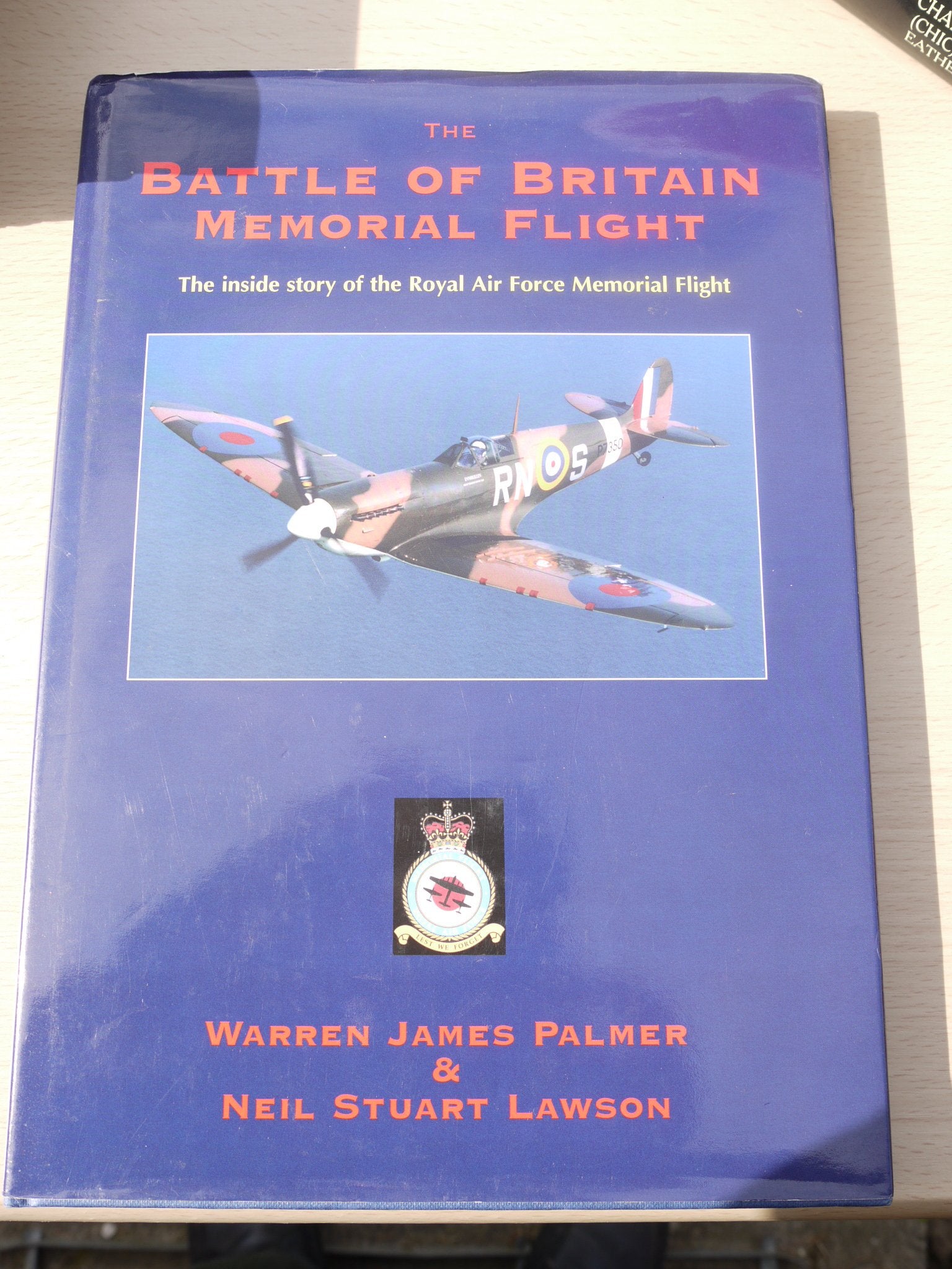 Battle of Britain Memorial Flight: The Inside Story of the Royal Air Force Memorial Flight book