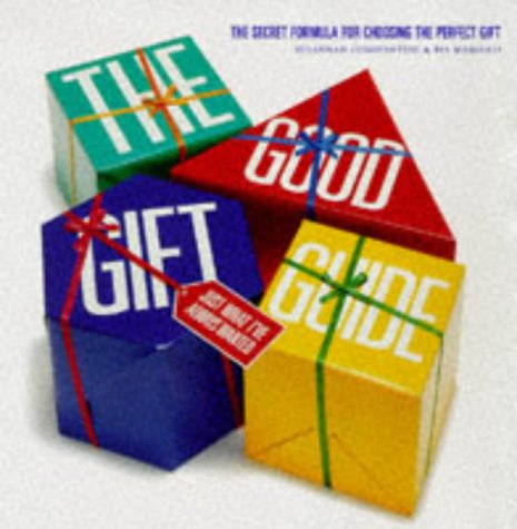The Good Gift Guide: The Secret Formula for Choosing the Perfect Gift Social Sciences