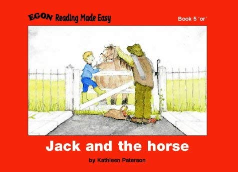 Jack and the Horse (Reading Made Easy) Novels & Short Stories