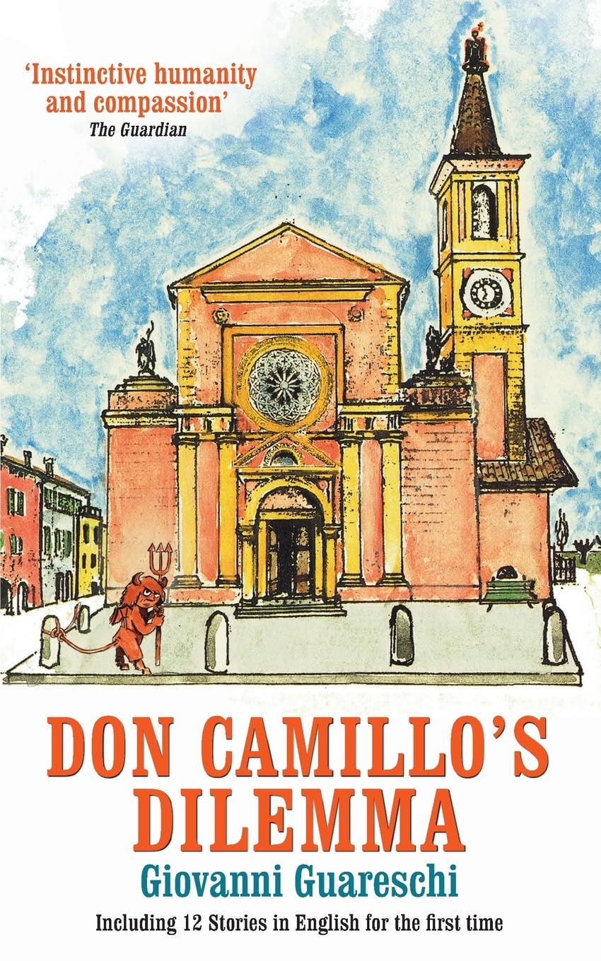 Don Camillo's Dilemma: No. 6 in the Don Camillo Series Essays & Short Stories
