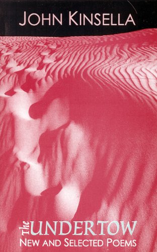 The Undertow: New and Selected Poems Poetry
