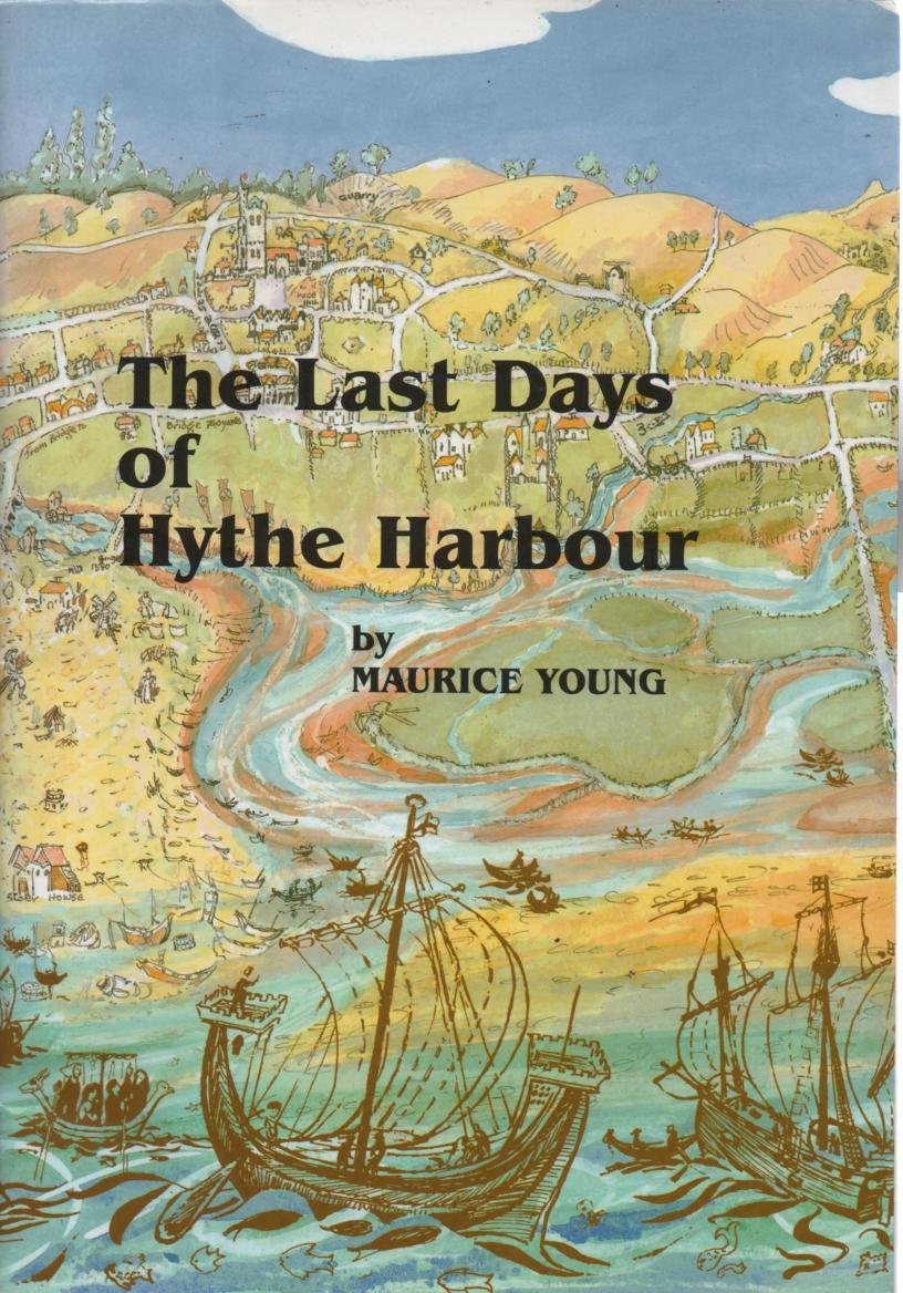 The Last Days of Hythe Harbour Politics & History
