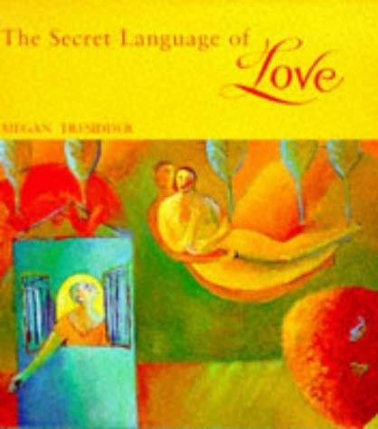 The Secret Language of Love book