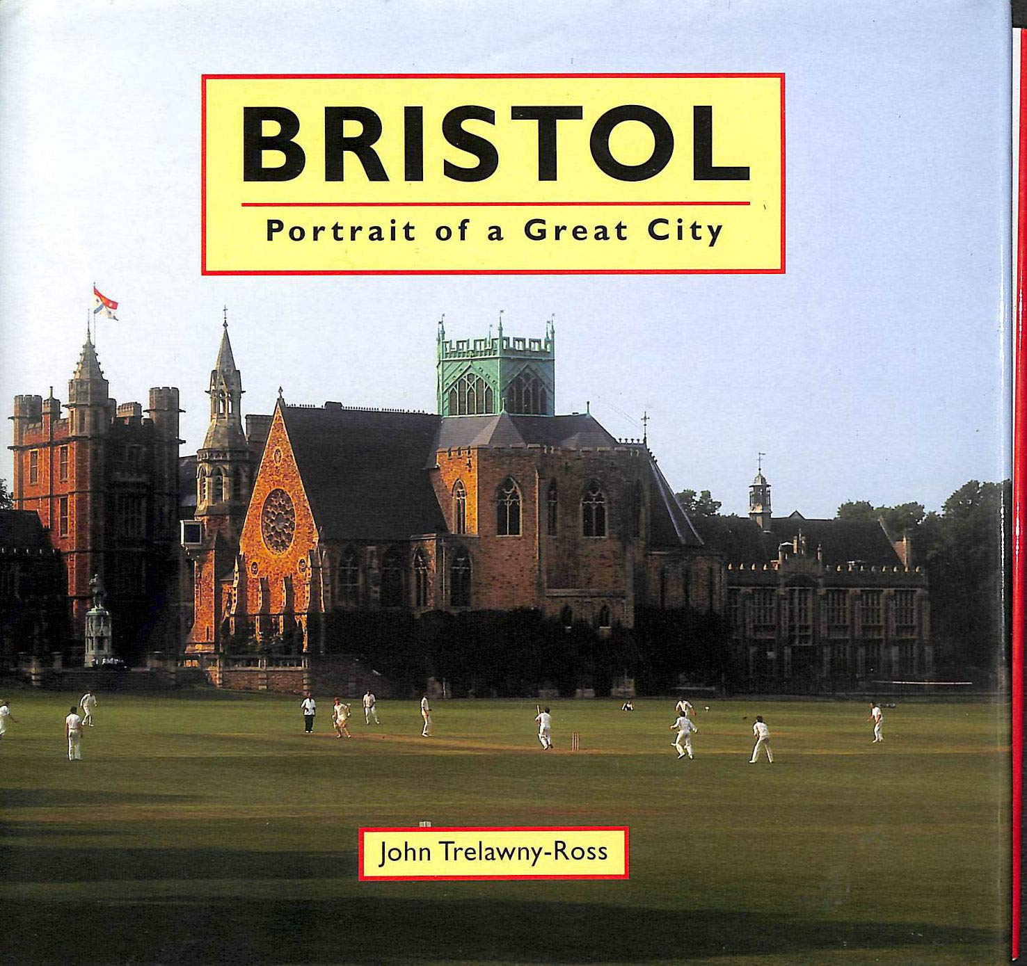 Bristol: Portrait of a Great City Leisure, Home & Garden