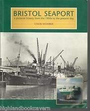 Bristol Seaport: A Pictorial History - From 1950s to the Present Day Business, Finance & Career