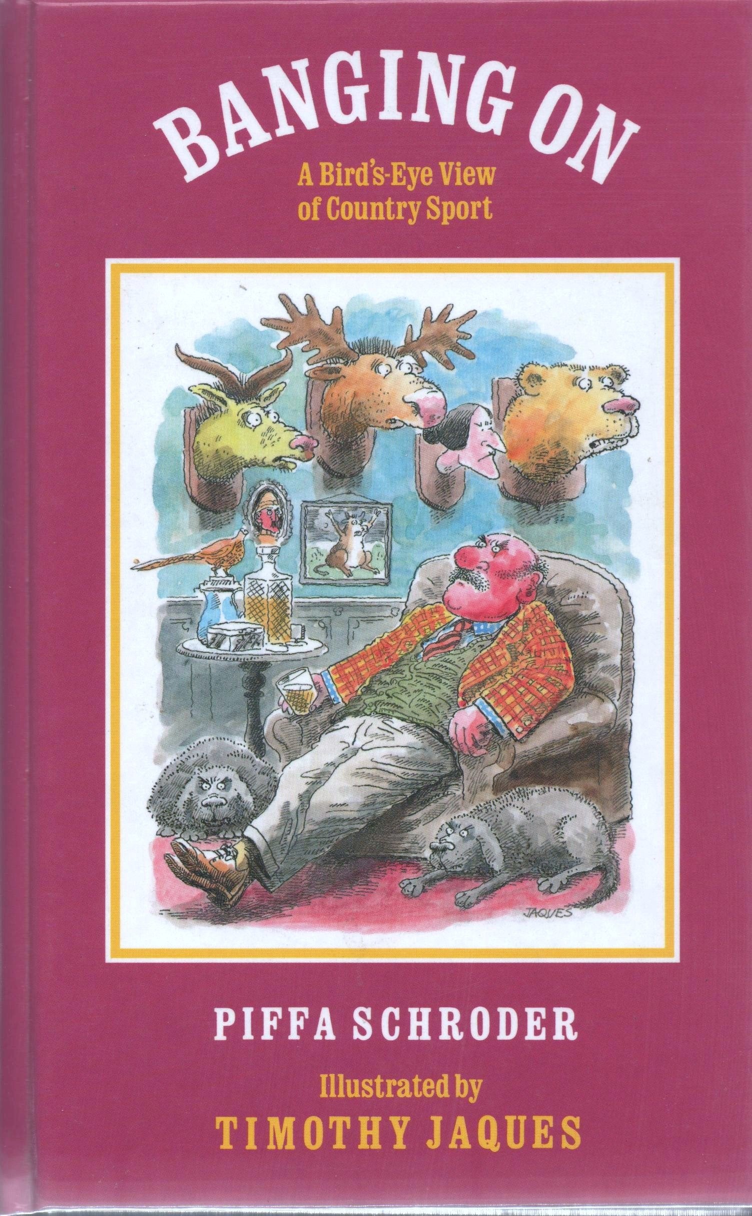 Banging on: A Bird's-eye View of Country Sport Contemporary literature