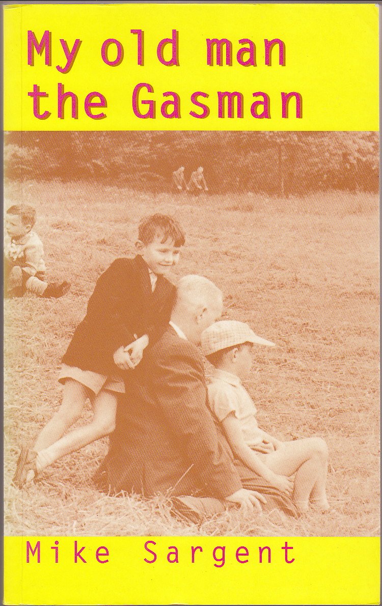My Old Man the Gas Man book