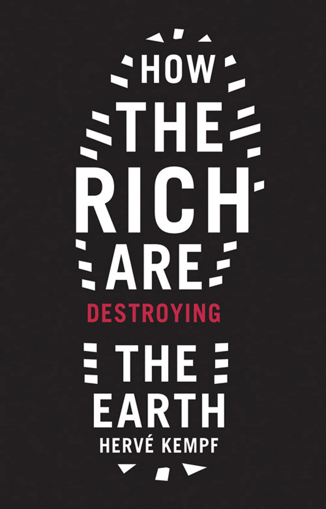 How the Rich are Destroying the Earth Mathematics
