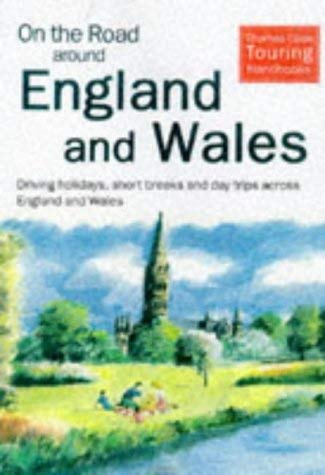On the Road Around England and Wales (Thomas Cook Touring Handbooks) Leisure, Home & Garden