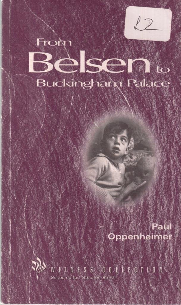 From Belsen to Buckingham Palace (Witness Collection) Politics & Society