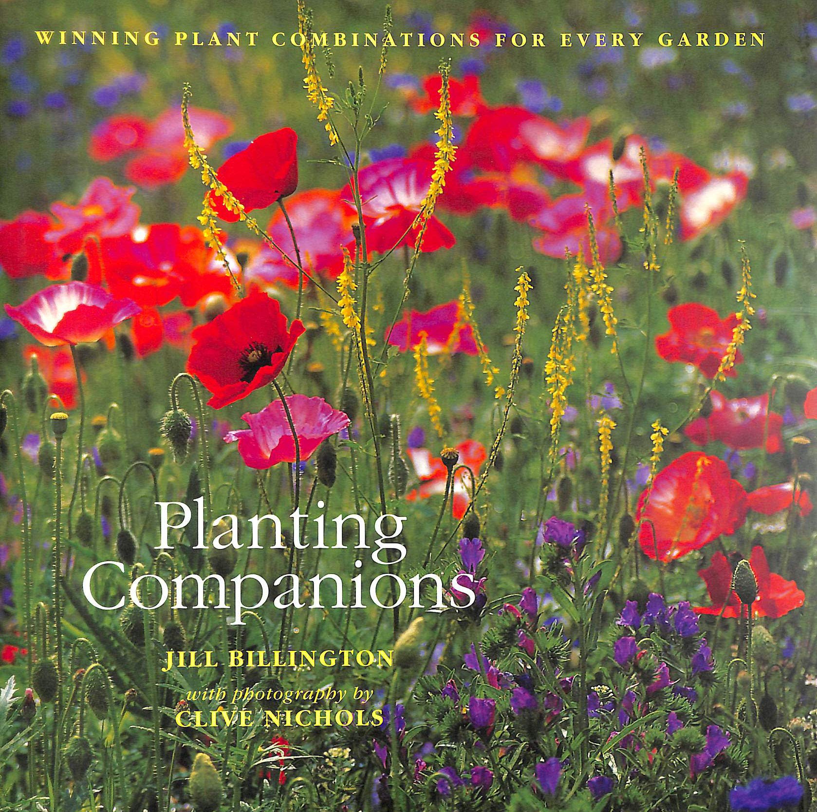 Planting Companions: Winning Plant Combinations for Every Garden Garden & Plants