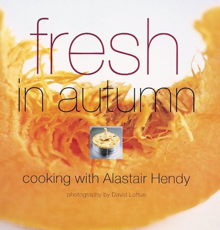 Fresh in Autumn (Seasonal cookbooks) Leisure, Home & Garden