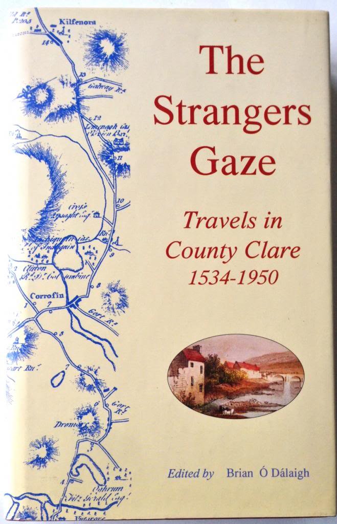 The Strangers Gaze: Travels in County Clare 1534-1950 Books
