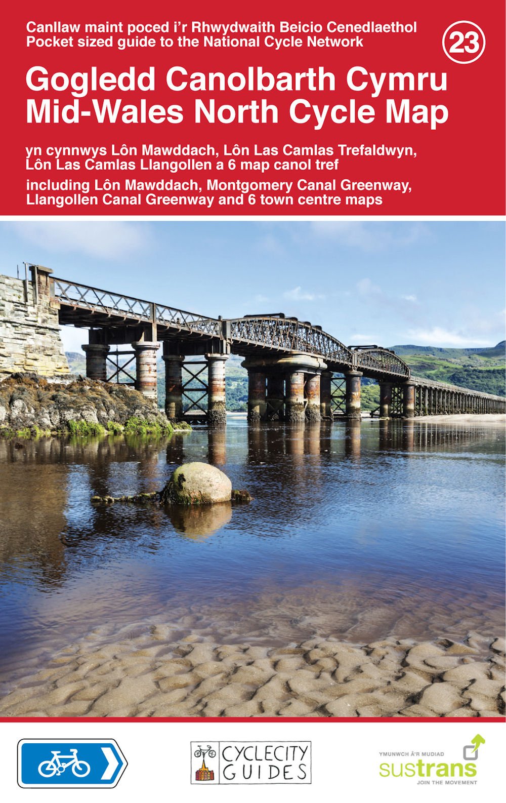 Mid-Wales North Cycle Map 23: Including Lon Mawddach, Montgomery Canal Greenway & Llangollen Canal Greenway book
