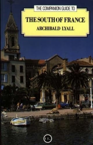 The Companion Guide to the South of France (Companion Guides) Leisure, Home & Garden