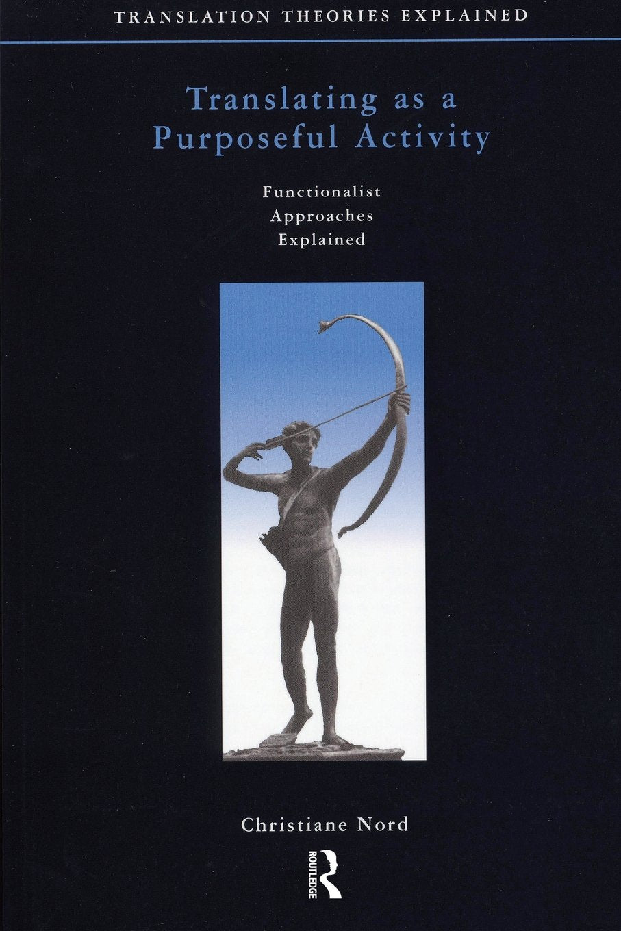 Translating as a Purposeful Activity Social Sciences