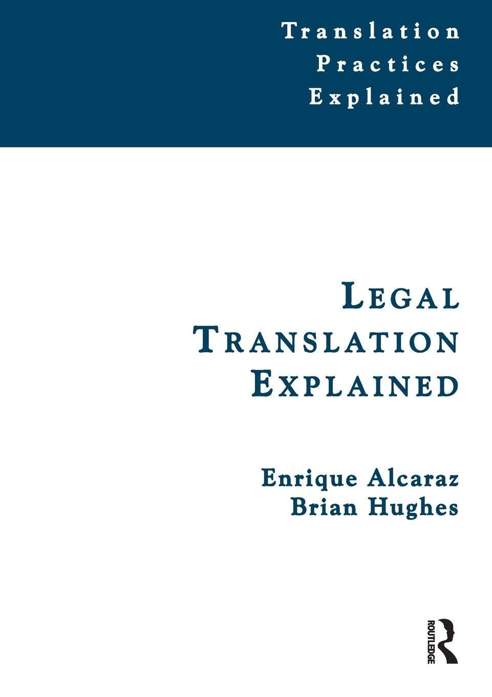 Legal Translation Explained book