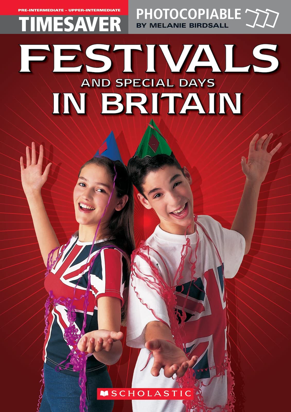 Festivals and Special Days in Britain (Timesaver) Foreign Languages ​​& Dictionaries