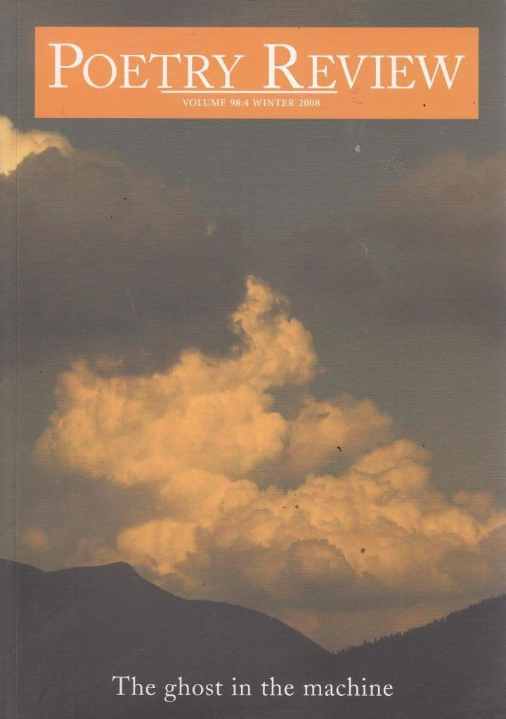 Ghost in the Machine (98:4) (Poetry Review) Contemporary literature