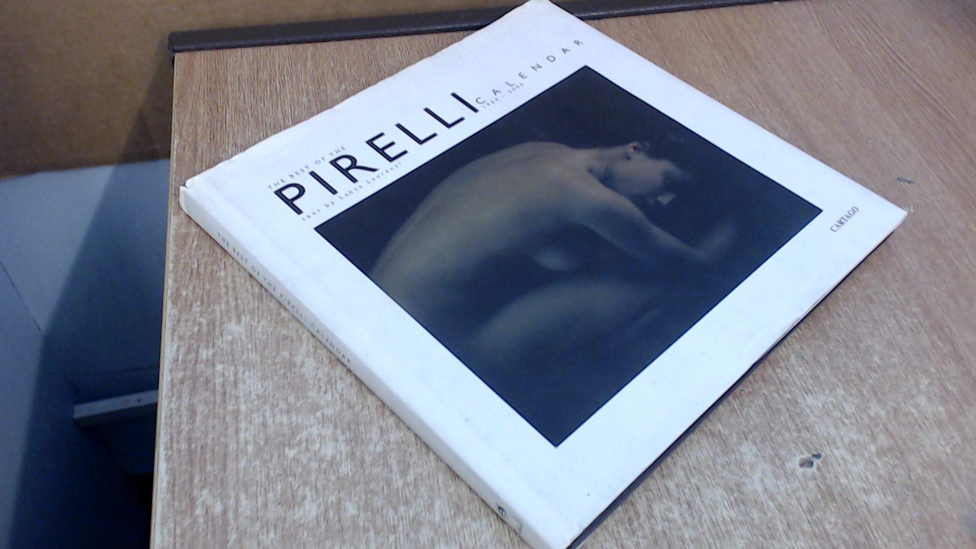The Best of Pirelli Calendar 1964-2000 Media & Communication