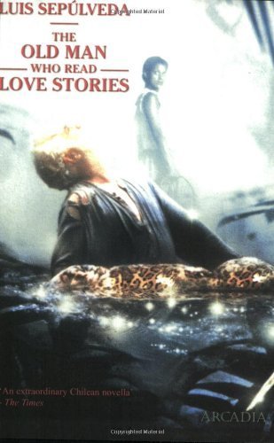 The Old Man Who Read Love Stories book