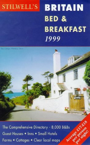 Stilwell's Britain 99 Bed & Breakfast (Annual) Leisure, Home & Garden