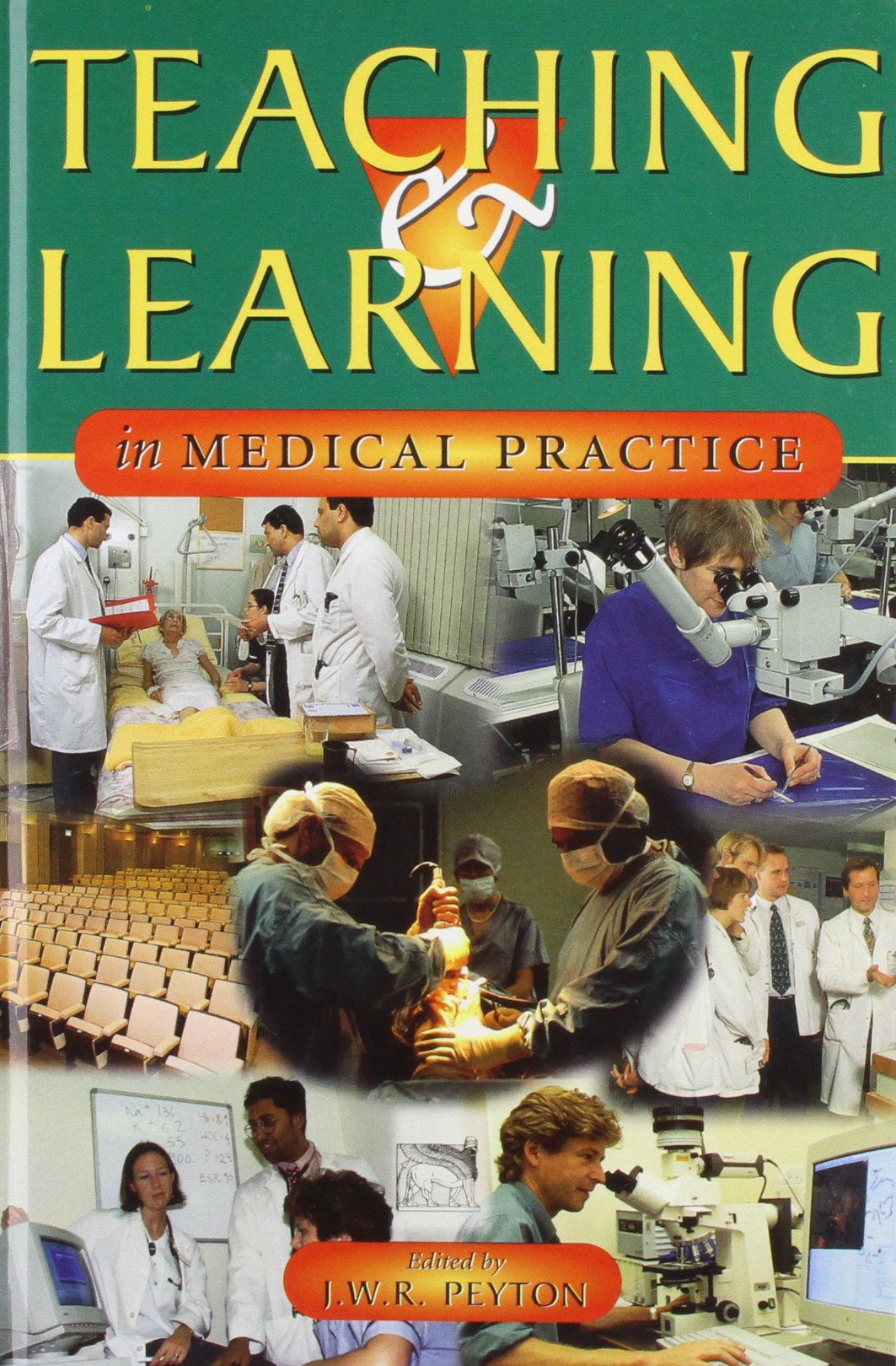 Teaching and Learning in Medical Practice Medicine Books