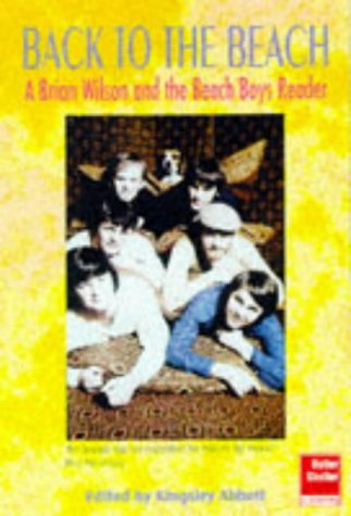 Back to the Beach: A Brian Wilson and the Beach Boys Reader book