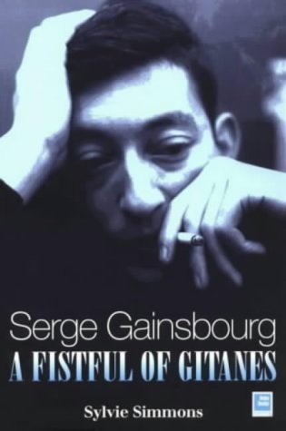Serge Gainsbourg: A Fistful of Gitanes : Requiem for a Twister Pop culture
