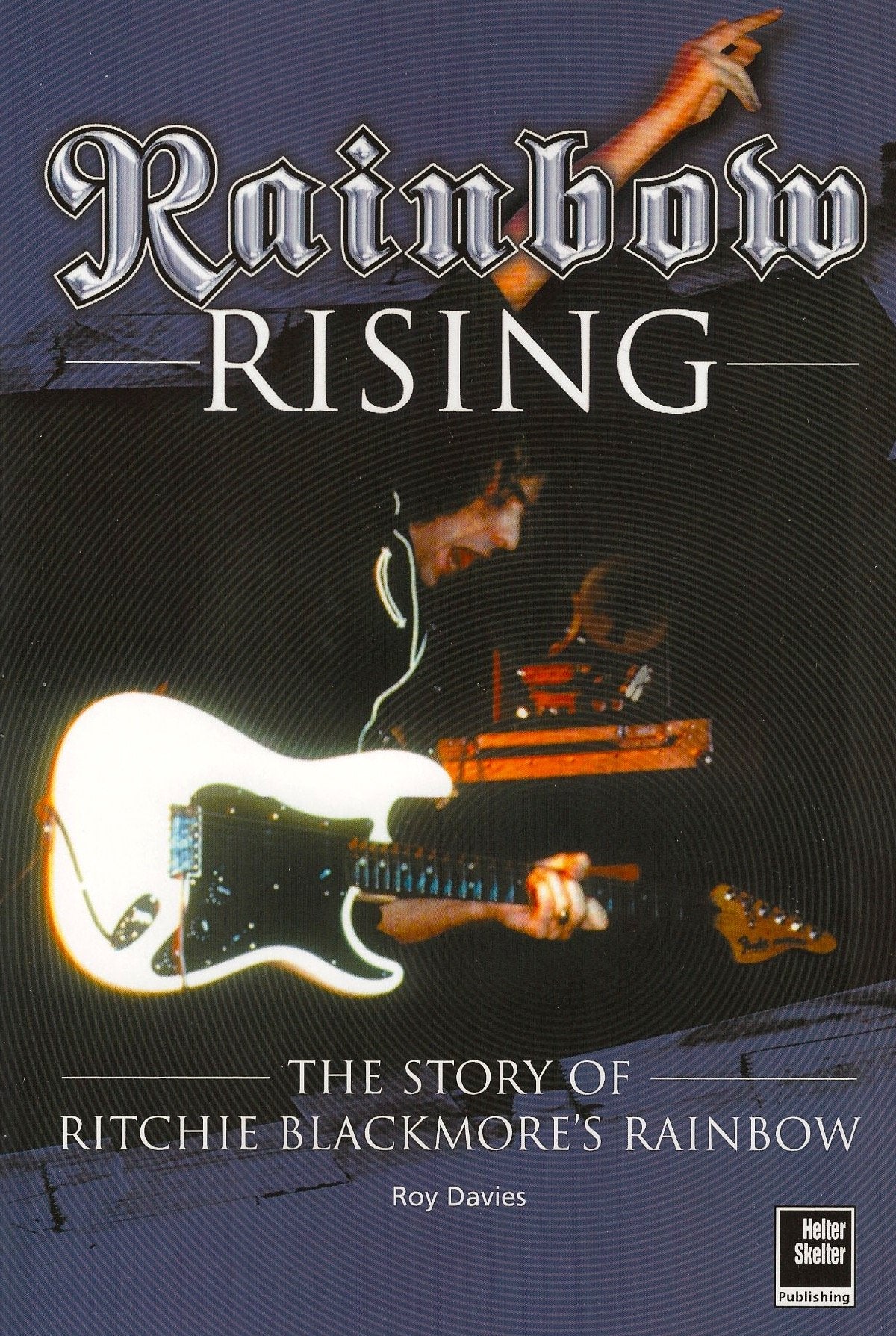 Rainbow Rising: The Story of Ritchie Blackmore's Rainbow Pop culture
