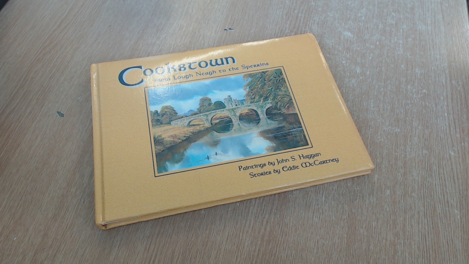 Cookstown: From Lough Neagh to the Sperrins Leisure, Home & Garden