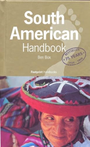 South American Handbook (Footprint Handbook) Leisure, Home & Garden