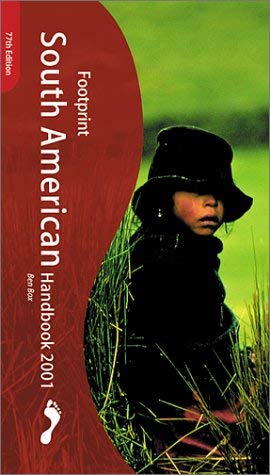 South American Handbook: The Travel Guide (Footprint Handbook) Leisure, Home & Garden