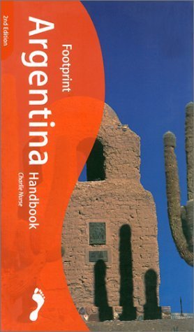 Argentina Handbook: The Travel Guide (Footprint Handbook) Leisure, Home & Garden