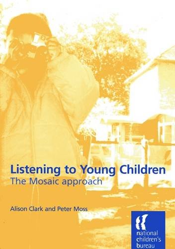 Listening to Young Children: The Mosaic Approach Education & Training