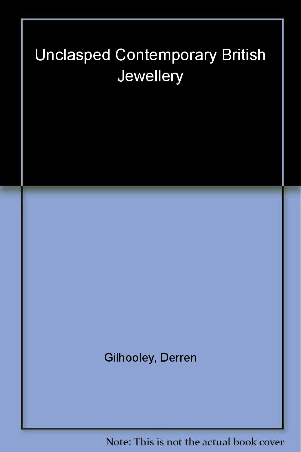 Unclasped, Contemporary British Jewellery book