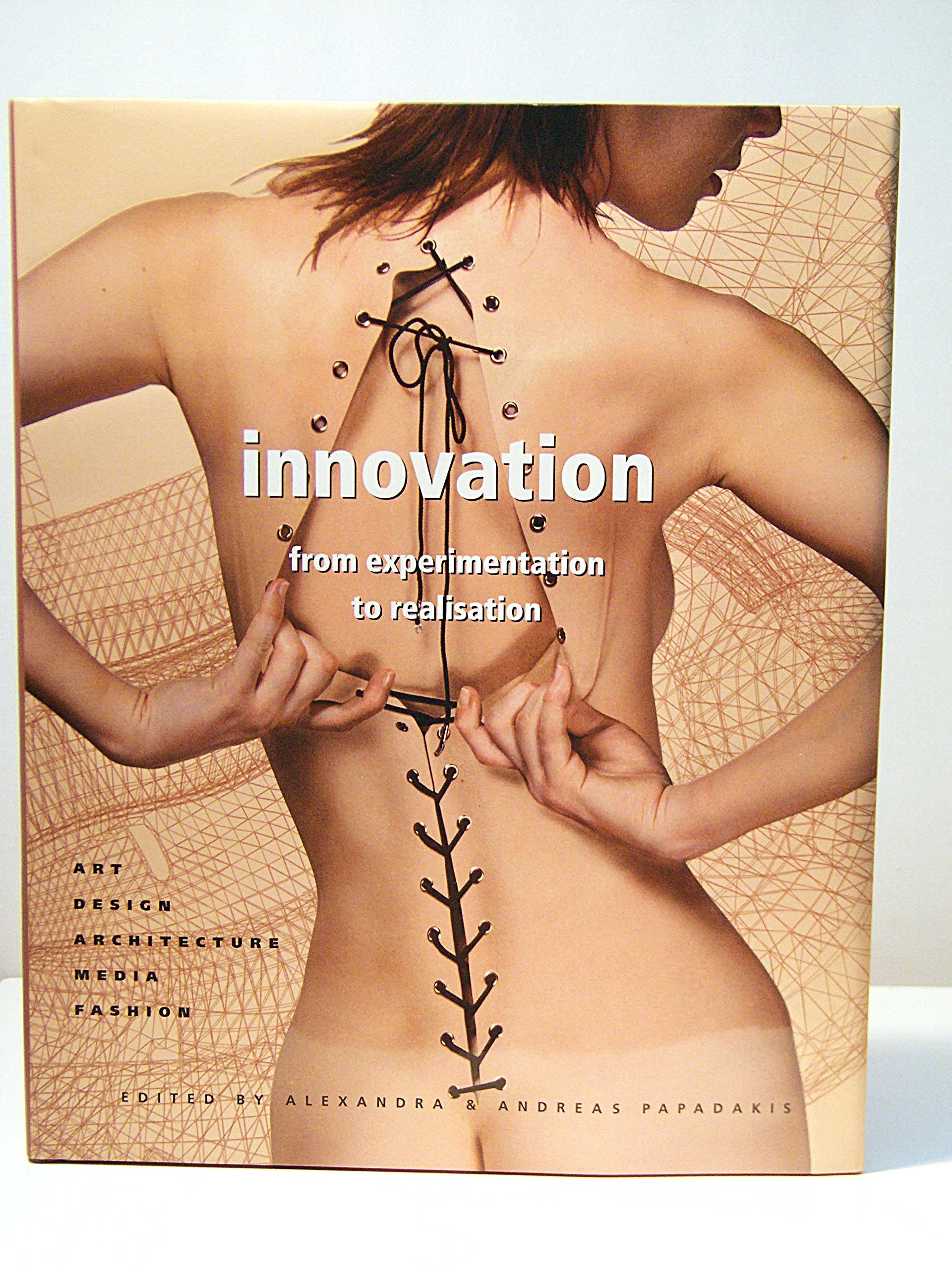 Innovation: From Experimentation to Realisation Architecture Books
