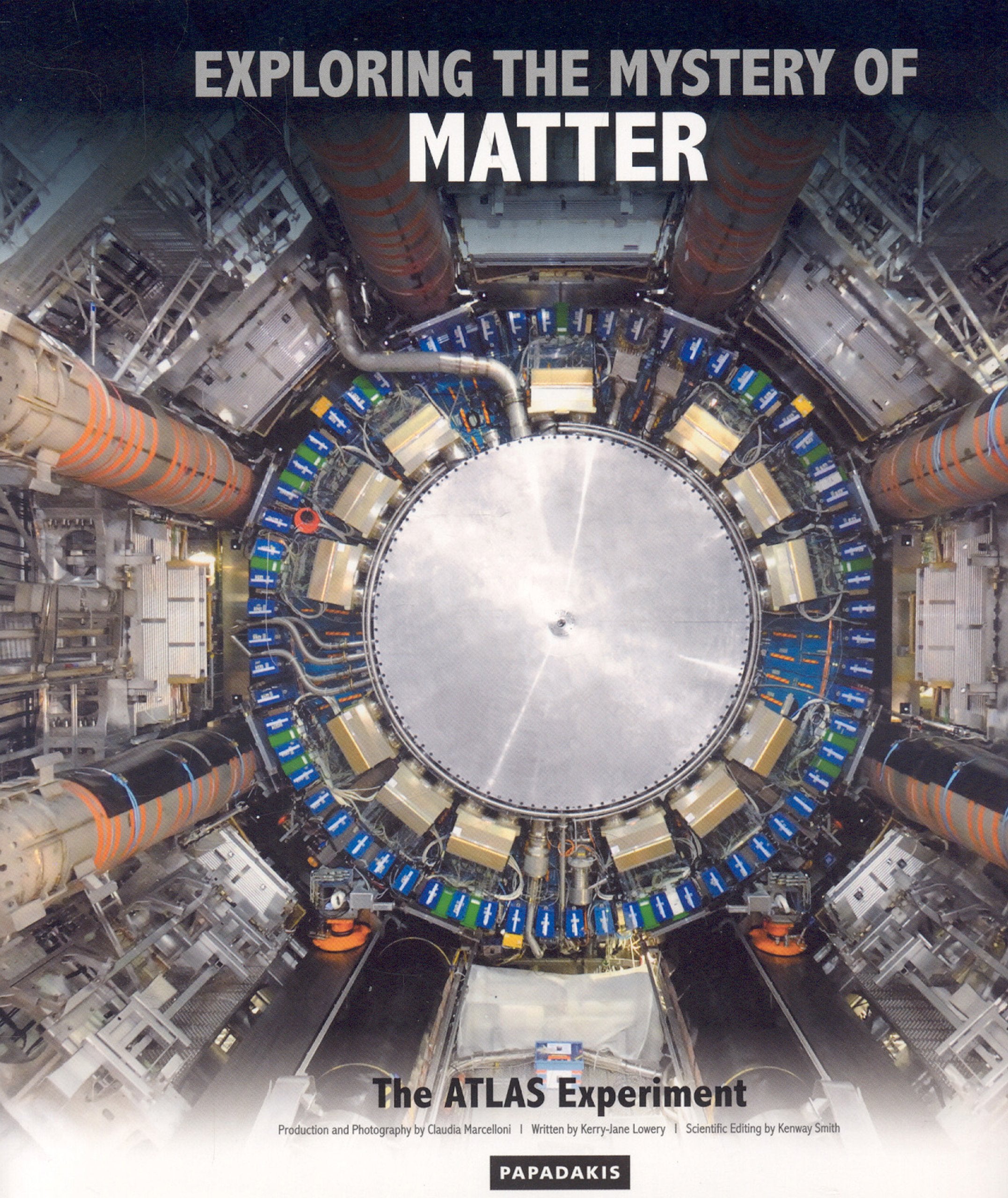 Exploring the Mystery of Matter: The Atlas Experiment Natural Sciences