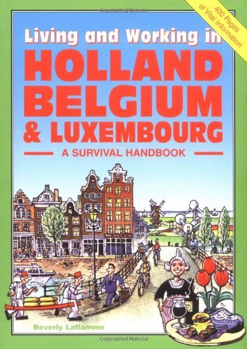Living and Working in Holland and Belgium book