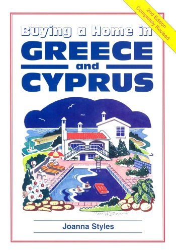 Buying a Home in Greece and Cyprus book